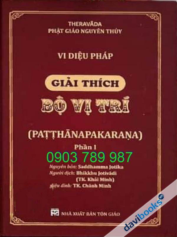[Theravada] Vi Diệu Pháp Giải Thích Bộ Vị Trí Phần 1 - TK. Khải Minh