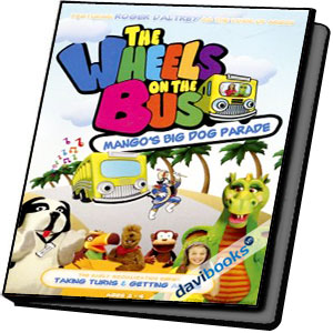 Wheels On The Bus Mango's Big Dog Parade - Phim Ca Nhạc Dành Cho Trẻ Em