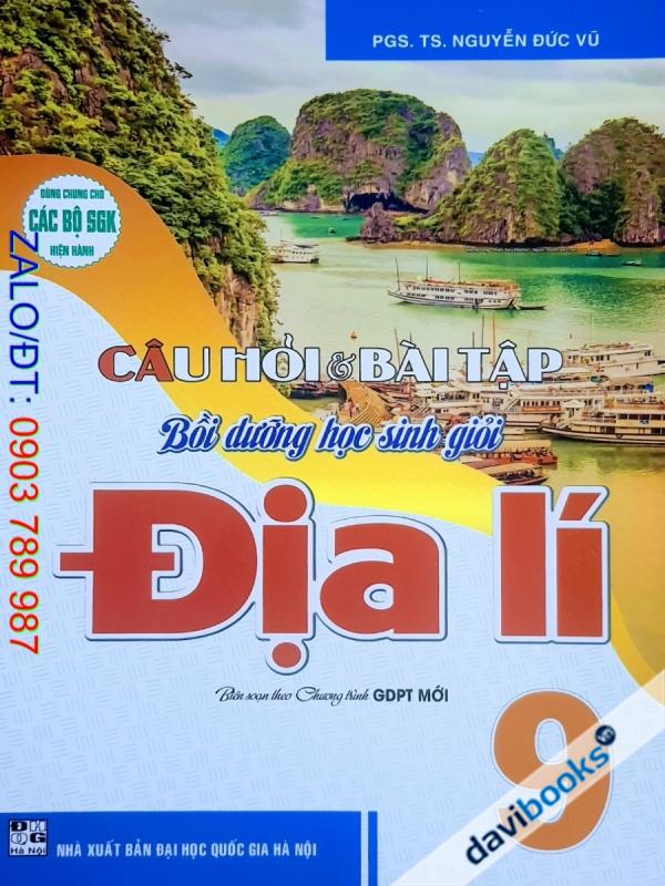 Câu Hỏi Và Bài Tập Bồi Dưỡng Học Sinh Giỏi Địa Lí 9 (Bộ SGK Hiện Hành)