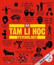 Tâm Lí Học - Khái Lược Những Tư Tưởng Lớn Tâm Lí Học - Khái Lược Những Tư Tưởng Lớn