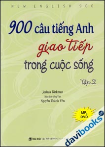 900 Câu Tiếng Anh Giao Tiếp Trong Cuộc Sống Tập 2 - Giá Không Kèm CD