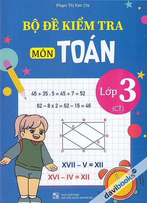 Bộ Đề Kiểm Tra Môn Toán Lớp 3 (Chân Trời Sáng Tạo)