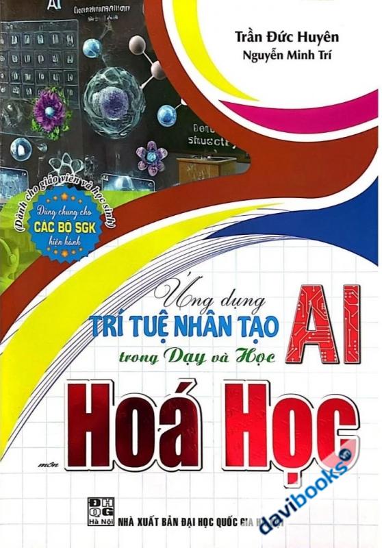 Ứng Dụng Trí Tuệ Nhân Tạo AI Trong Dạy Và Học Hóa Học