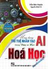 Ứng Dụng Trí Tuệ Nhân Tạo AI Trong Dạy Và Học Hóa Học