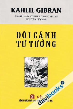 Đôi Cánh Tư Tưởng - Kahlil Gibran