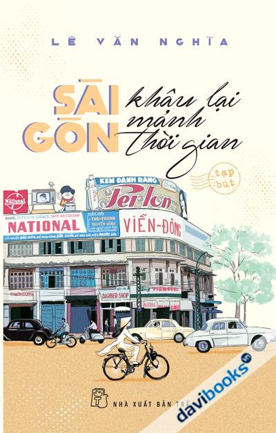 Sài Gòn Khâu Lại Mảnh Thời Gian