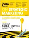 On Strategic Marketing - Marketing Chiến Lược