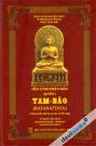 [Theravada] Tam Bảo - Nền Tảng Phật Giáo 1