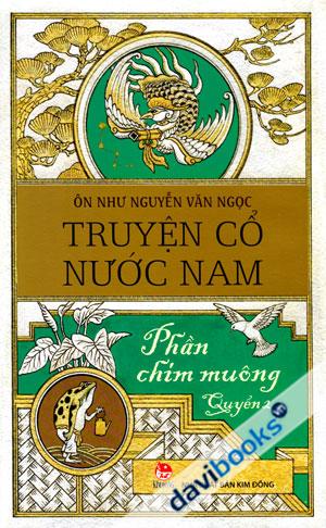 Truyện Cổ Nước Nam Phần Chim Muông Quyển 2
