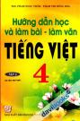 Hướng Dẫn Học Và Làm Bài Làm Văn Tiếng Việt 4 Tập 2