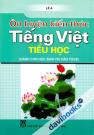 Ôn Luyện Kiến Thức Tiếng Việt Tiểu Học Dành Cho Học Sinh Thi Vào THCS