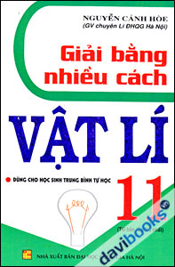 Giải Bằng Nhiều Cách Vật Lí 11
