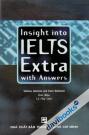 Insight Into IELTS Extra With Answers