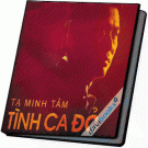 Tình Ca Đỏ (Vol.1) - NSƯT Tạ Minh Tâm (CD)