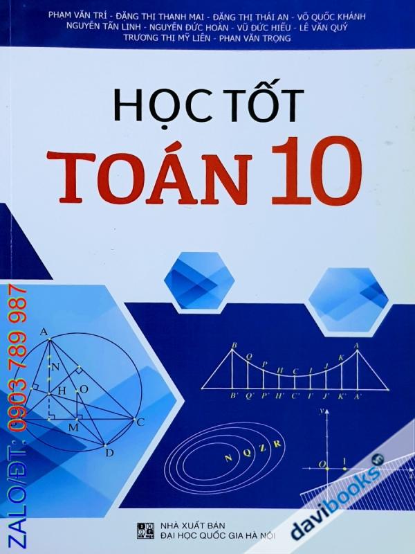 Học Tốt Toán 10 (Bộ SGK Hiện Hành)