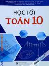 Học Tốt Toán 10 (Bộ SGK Hiện Hành)