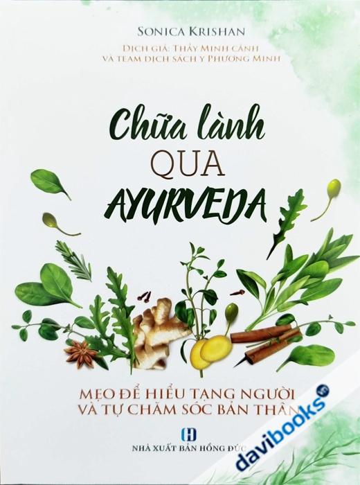 Chữa Lành Qua Ayurveda