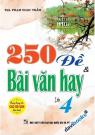 250 Đề Và Bài Văn Hay Lớp 4