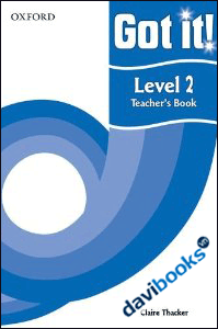 Got It!: Level 2 Teacher's Book (9780194462150)