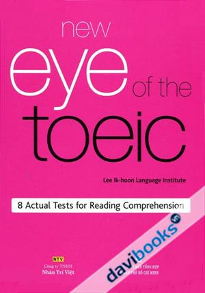 New Eye of The Toeic 8 Actual Tests for Reading Comprehension