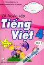 Vở Luyện Tập Tiếng Việt 4 (Tập 1)