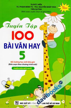 Tuyển Tập 100 Bài Văn Hay 5