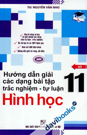 Hướng Dẫn Giải Các Dạng Bài Tập Trắc Nghiệm Tự Luận Hình Học 11