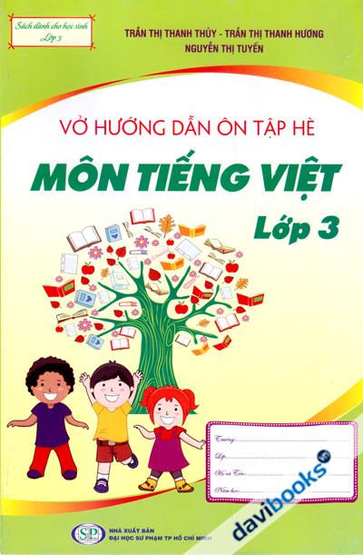 Vở Hướng Dẫn Ôn Tập Hè Môn Tiếng Việt Lớp 3
