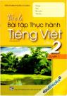 Vở Ô Li Bài Tập Thực Hành Tiếng Việt Lớp 2 Quyển 1