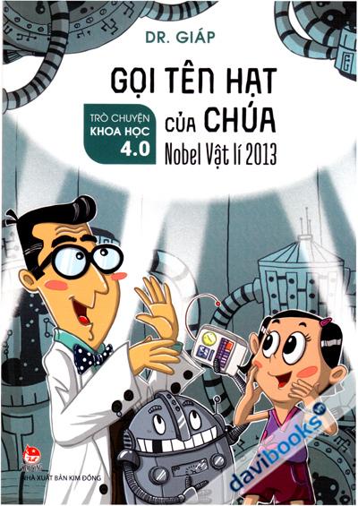 Trò Chuyện Khoa Học 4.0 - Gọi Tên Hạt Của Chúa