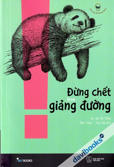 Đừng Chết Trên Giảng Đường