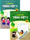 Luyện Tập Tiếng Việt 5 Trình Bày Trên Giấy Ô Li (Bộ 2 Tập)