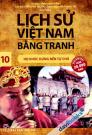 Lịch Sử Việt Nam Bằng Tranh 10 Họ Khúc Dựng Nền Tự Chủ