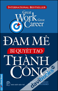Đam Mê Bí Quyết Tạo Thành Công