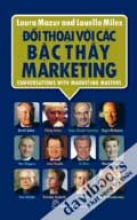 Đối Thoại Với Các Bậc Thầy Marketing