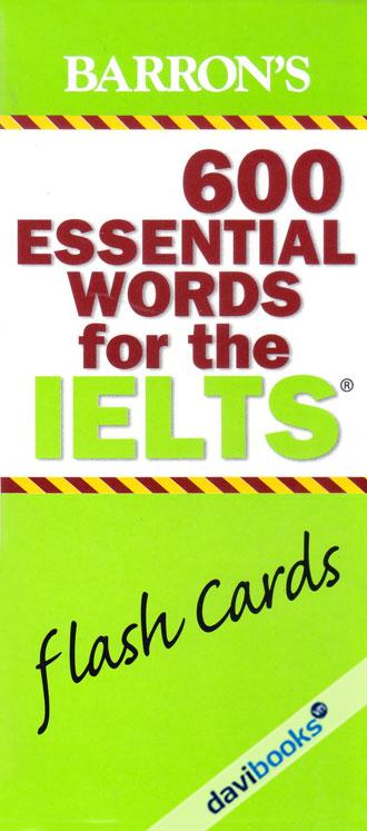Barrons 600 Essential Words For The IELTS