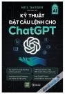 Kỹ Thuật Đặt Câu Lệnh Cho Chat GPT