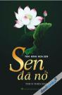 Tâm Kinh Hoa Sen - Sen Đã Nở