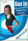 Got It!: Level 2 Student's Book & Work Book with CDRom Pack A (9780194462440)