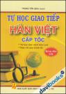 Tự Học Giao Tiếp Hàn Việt Cấp Tốc Kèm CD