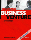Business Venture Beginner: Business Venture Beginner WorkBook(9780194578066)