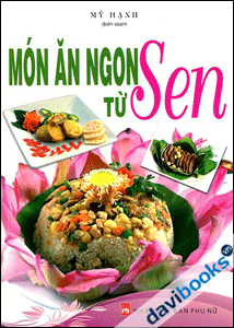 Món Ăn Ngon Từ Sen