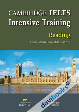 Cambridge IELTS Intensive Training Reading