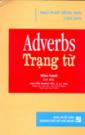 Adverbs Trạng Từ