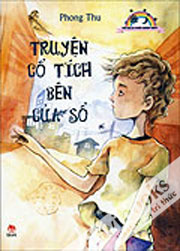 Truyện Cổ Tích Bên Cửa Sổ