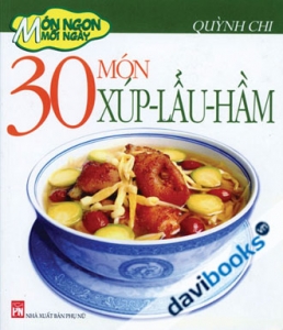 30 Món Xúp Lẩu Hầm