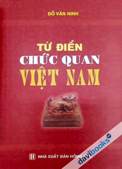 Từ Điển Chức Quan Việt Nam