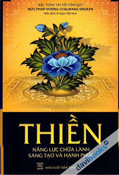 Thiền - Năng Lượng Chữa Lành Sáng Tạo Và Hạnh Phúc