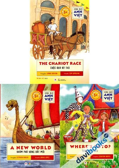 Sách Song Ngữ Anh Việt (A New World - Where's Toto - The Chariot Race)