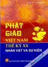 Phật Giáo Việt Nam Thế Kỷ XX Nhân Vật Và Sự Kiện